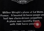 Image of Wright airplane flight in France Le Mans France, 1908, second 8 stock footage video 65675025926