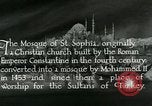 Image of Saint Sophia mosque Istanbul Turkey, 1922, second 18 stock footage video 65675025987