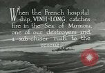 Immagine di USS Bainbridge salvataggi di nave ospedale Vinh-Long Europa, 1922, secondo 5 filmato di repertorio 65675026004