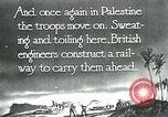 Image of British military engineers build a railroad line Palestine, 1917, second 4 stock footage video 65675026013