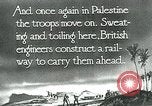 Image of British military engineers build a railroad line Palestine, 1917, second 5 stock footage video 65675026013