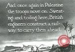 Image of British military engineers build a railroad line Palestine, 1917, second 6 stock footage video 65675026013
