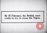Image of battle of Ctesiphon Iraq, 1916, second 53 stock footage video 65675026024
