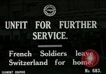 Image of Unfit French soldiers return home World War 1 Switzerland, 1917, second 1 stock footage video 65675026061