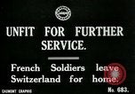 Image of Unfit French soldiers return home World War 1 Switzerland, 1917, second 3 stock footage video 65675026061