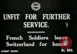 Image of Unfit French soldiers return home World War 1 Switzerland, 1917, second 8 stock footage video 65675026061