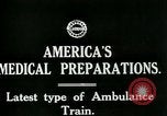 Image of U.S. Army Ambulance Train World War I United States USA, 1917, second 4 stock footage video 65675026062
