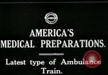 Image of U.S. Army Ambulance Train World War I United States USA, 1917, second 6 stock footage video 65675026062