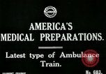 Image of U.S. Army Ambulance Train World War I United States USA, 1917, second 8 stock footage video 65675026062