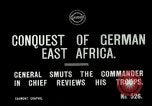 Image of General Smuts preparing invasion of German East Africa Africa, 1916, second 4 stock footage video 65675026064