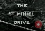 Image of Saint Mihiel Drive France, 1918, second 4 stock footage video 65675026352