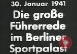 Image of Adolf Hitler 1941 Sportspalast speech commemorating rise to power Berlin Germany, 1941, second 15 stock footage video 65675026783