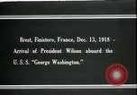 Standbild Woodrow Wilson Brest Frankreich, 1918, aus Sekunde 10 historischem Filmmaterial Videoclip 65675026930