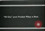 Standbild Woodrow Wilson Brest Frankreich, 1918, aus Sekunde 42 historischem Filmmaterial Videoclip 65675026930