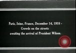 Standbild Woodrow Wilson Paris Frankreich, 1918, aus Sekunde 7 historischem Filmmaterial Videoclip 65675026931