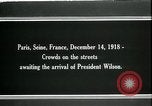 Standbild Woodrow Wilson Paris Frankreich, 1918, aus Sekunde 12 historischem Filmmaterial Videoclip 65675026931