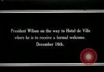Image of Woodrow Wilson Paris France, 1918, second 5 stock footage video 65675026942