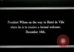 Image of Woodrow Wilson Paris France, 1918, second 8 stock footage video 65675026942