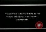 Image of Woodrow Wilson Paris France, 1918, second 12 stock footage video 65675026942