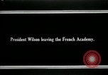 Image of Woodrow Wilson Paris France, 1918, second 4 stock footage video 65675026946