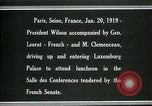 Image of Woodrow Wilson Paris France, 1919, second 20 stock footage video 65675026953