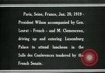 Image of Woodrow Wilson Paris France, 1919, second 24 stock footage video 65675026953