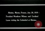 Image of Woodrow Wilson Reims France, 1919, second 7 stock footage video 65675026956