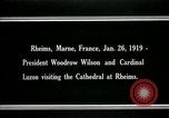 Image of Woodrow Wilson Reims France, 1919, second 8 stock footage video 65675026956