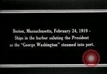 Standbild USS George Washington Boston Massachusetts USA, 1919, aus Sekunde 6 historischem Filmmaterial Videoclip 65675026963