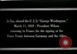 Image of Woodrow Wilson Atlantic Ocean, 1919, second 4 stock footage video 65675026968
