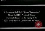 Image of Woodrow Wilson Atlantic Ocean, 1919, second 9 stock footage video 65675026968