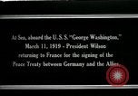 Image of Woodrow Wilson Atlantic Ocean, 1919, second 10 stock footage video 65675026968