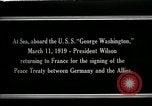Image of Woodrow Wilson Atlantic Ocean, 1919, second 11 stock footage video 65675026968