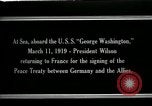 Image of Woodrow Wilson Atlantic Ocean, 1919, second 12 stock footage video 65675026968