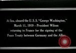 Image of Woodrow Wilson Atlantic Ocean, 1919, second 16 stock footage video 65675026968
