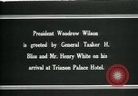 Standbild Woodrow Wilson Siene Versailles et Oise Frankreich, 1919, aus Sekunde 11 historischem Filmmaterial Videoclip 65675026973