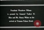 Standbild Woodrow Wilson Siene Versailles et Oise Frankreich, 1919, aus Sekunde 16 historischem Filmmaterial Videoclip 65675026973
