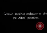 Image of German guns target British artillery France, 1917, second 1 stock footage video 65675027239