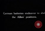 Image of German guns target British artillery France, 1917, second 4 stock footage video 65675027239