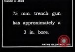 Image of French soldiers deploy  mortars France, 1916, second 3 stock footage video 65675027300