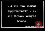 Image of French soldiers fire 240mm mortar France, 1916, second 1 stock footage video 65675027302