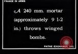 Image of French soldiers fire 240mm mortar France, 1916, second 4 stock footage video 65675027302