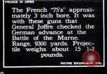 Image of French soldiers fire "French 75" field pieces France, 1917, second 1 stock footage video 65675027306