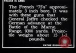 Image of French soldiers fire "French 75" field pieces France, 1917, second 17 stock footage video 65675027306
