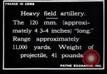 Image of French 120mm and 140mm artillery guns World War I France, 1916, second 1 stock footage video 65675027308