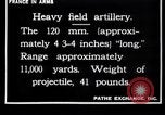 Image of French 120mm and 140mm artillery guns World War I France, 1916, second 8 stock footage video 65675027308