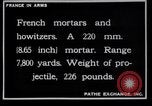 Image of French mortars and howitzers in World War I France, 1916, second 6 stock footage video 65675027312