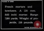 Image of French mortars and howitzers in World War I France, 1916, second 8 stock footage video 65675027312