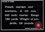 Image of French mortars and howitzers in World War I France, 1916, second 9 stock footage video 65675027312