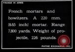 Image of French mortars and howitzers in World War I France, 1916, second 12 stock footage video 65675027312